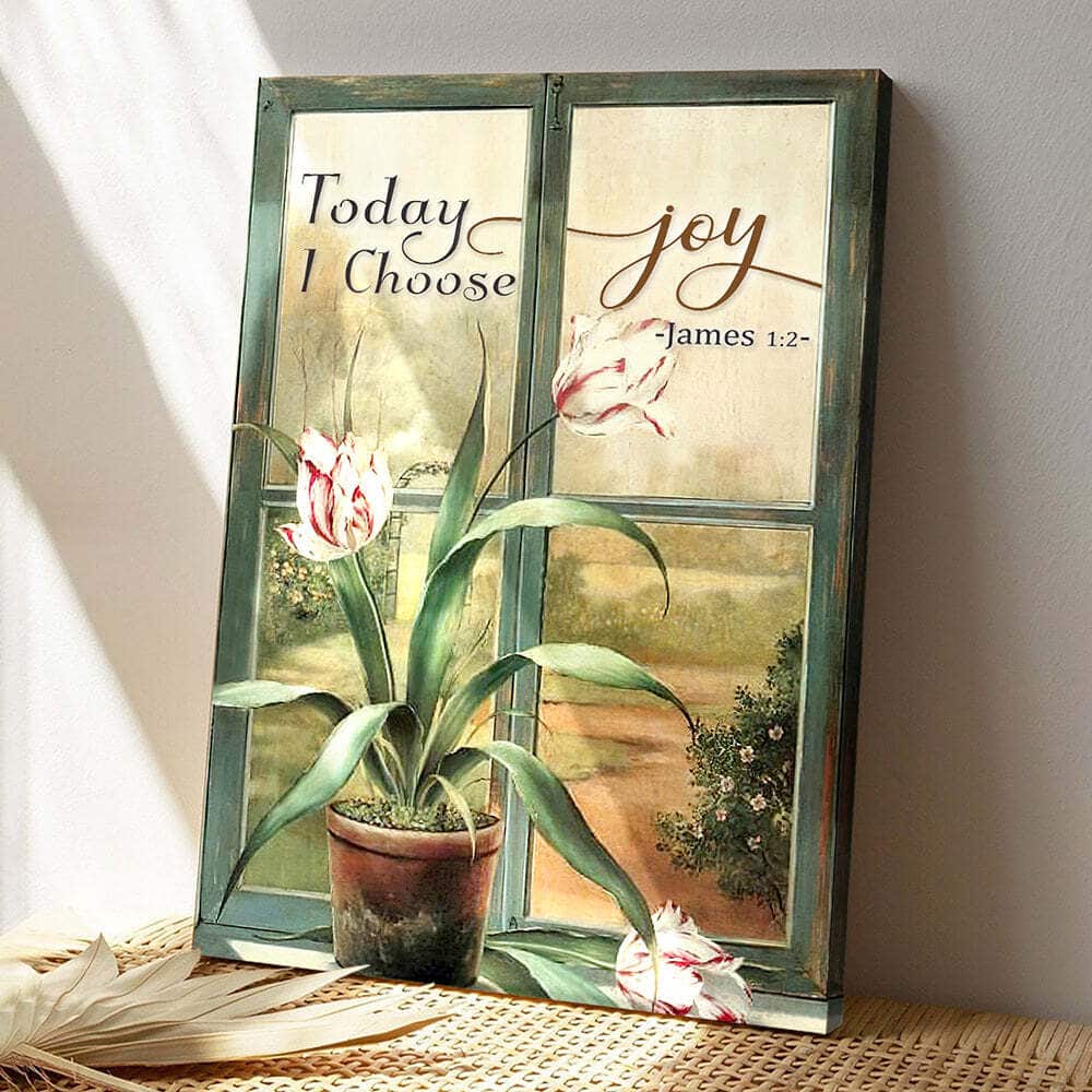 Christian Today I Choose Joy Bible Verse Scripture Canvas Print Christian Today I Choose Joy Bible Verse Scripture Canvas Print