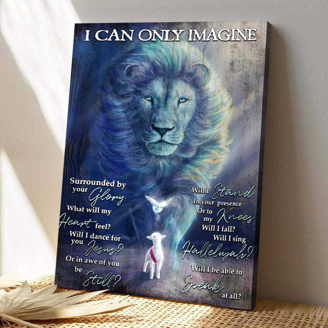 Jesus Lion And Lamb I Can Only Imagine Bible Verse Scripture Canvas Print Jesus Lion And Lamb I Can Only Imagine Bible Verse Scripture Canvas Print