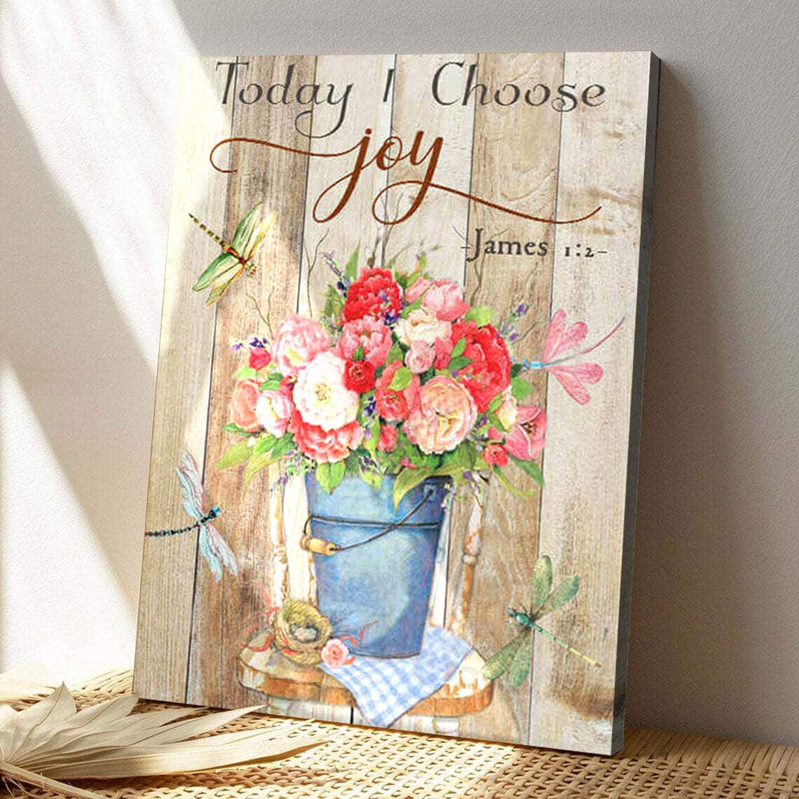 Today I Choose Joy Dragonfly Bible Verse Scripture Canvas Print