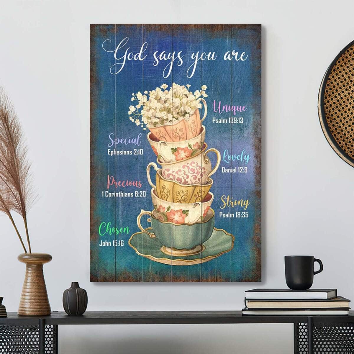 Cups Of Flowers God Says You Are Bible Verse Scripture Canvas Print