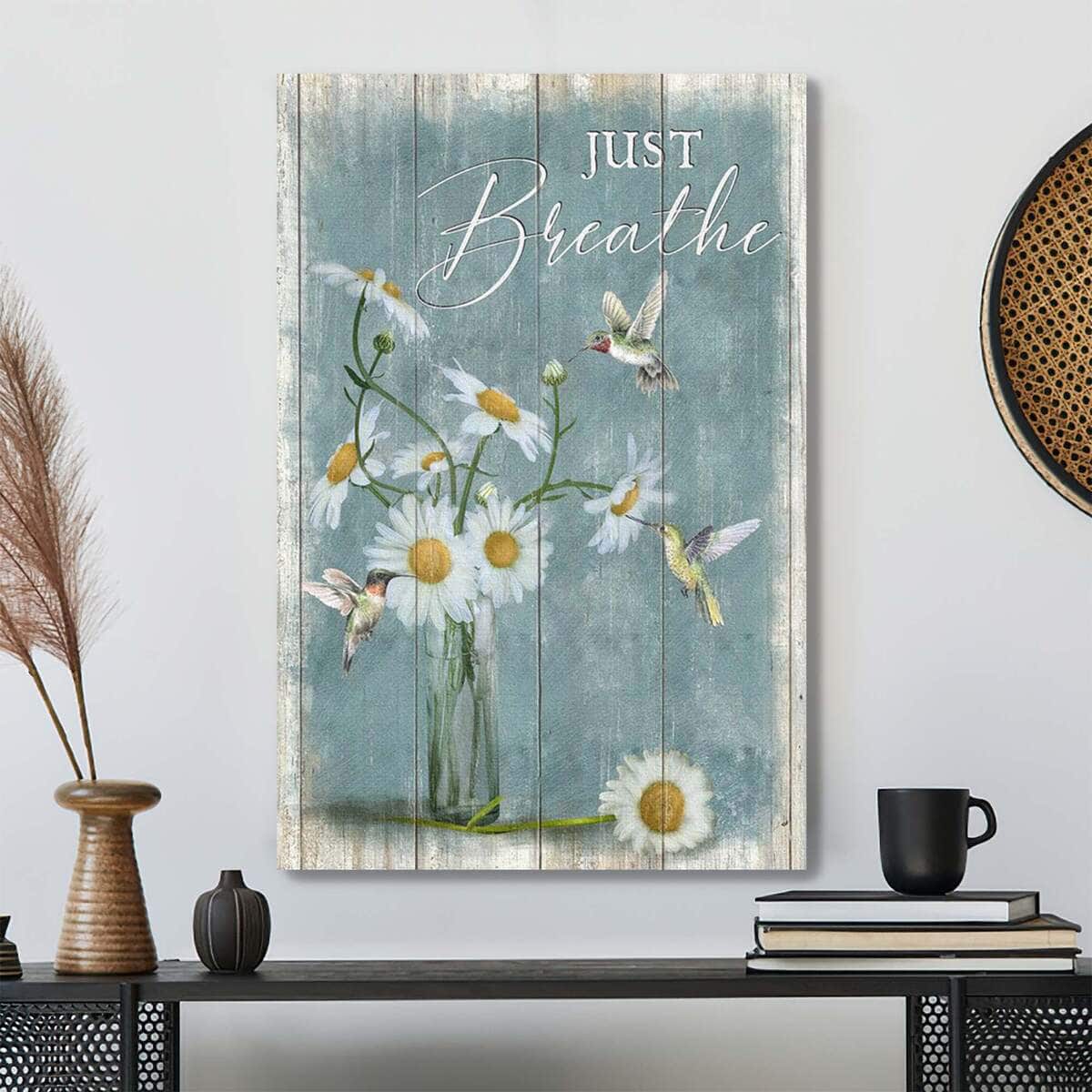 Daisy With Hummingbird Just Breathe Bible Verse Scripture Canvas Print