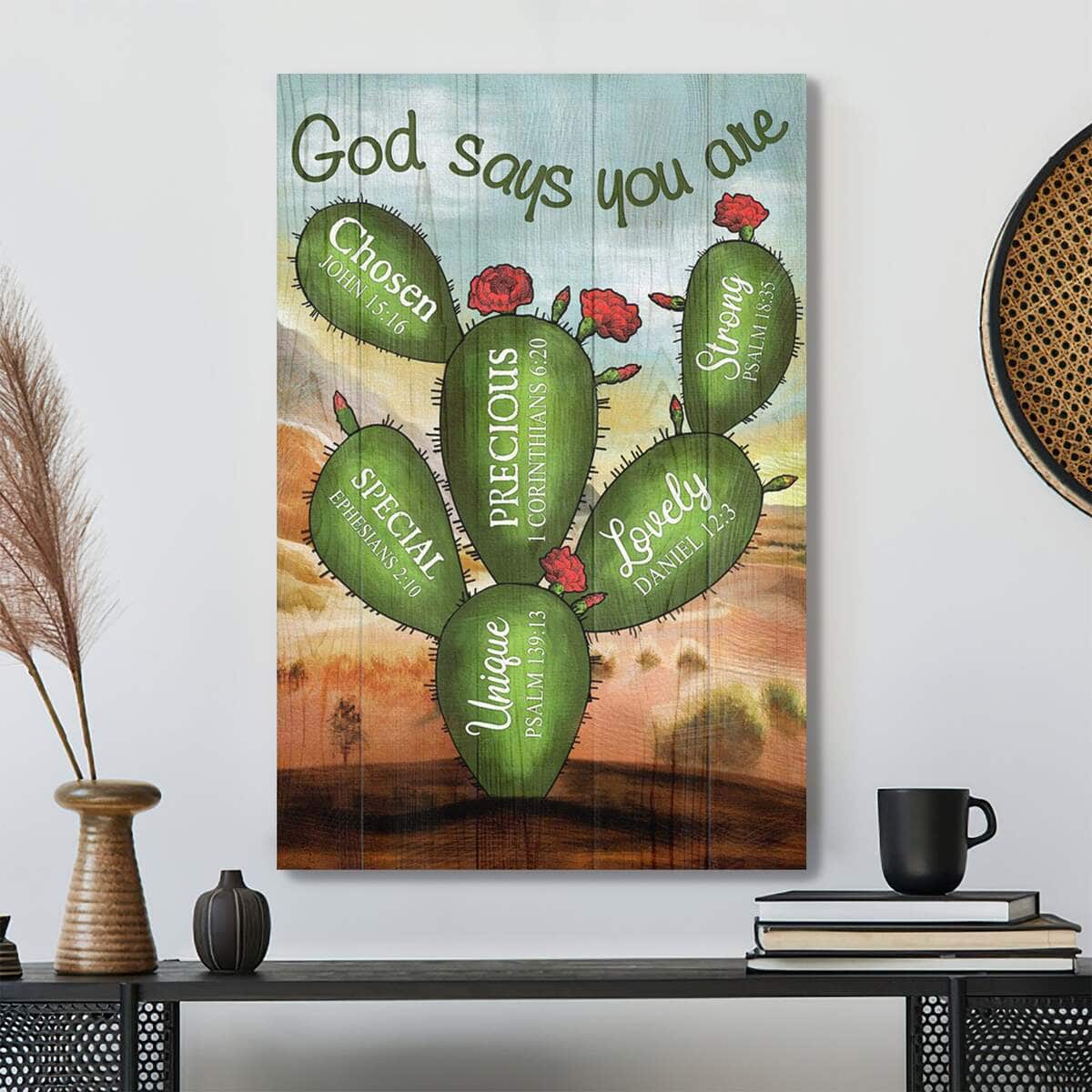 Cactus God Says You Are Bible Verse Scripture Canvas Print