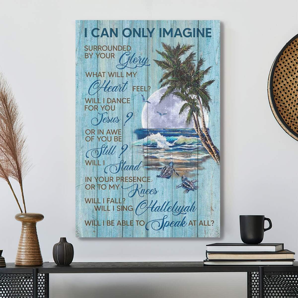 Turtles Toward The Beach Under The Moonlight I Can Only Imagine Bible Verse Scripture Canvas Print Turtles Toward The Beach Under The Moonlight I Can Only Imagine Bible Verse Scripture Canvas Print