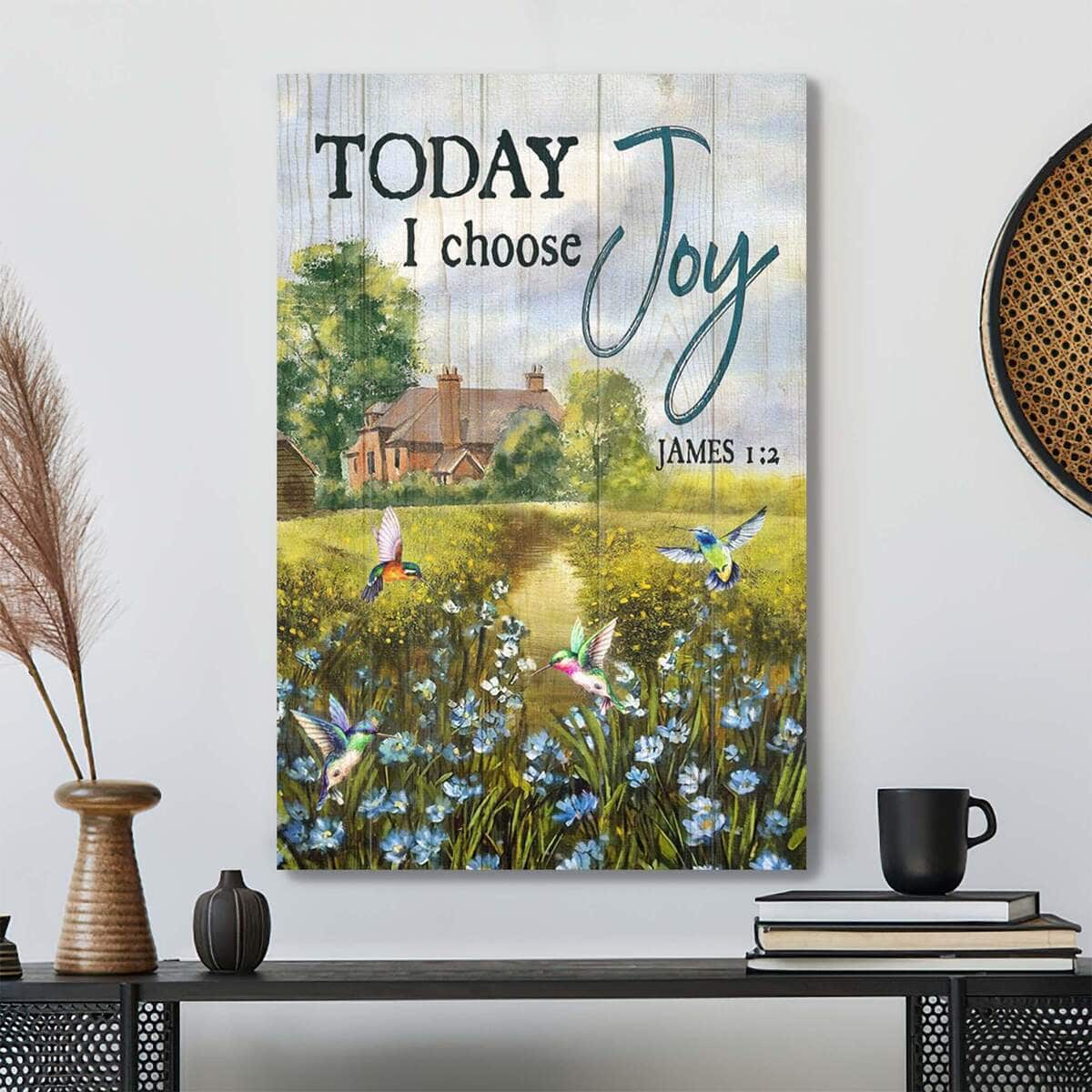 Tranquil Scenery Today I Choose Joy Bible Verse Scripture Canvas Print