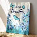 Green Butterfly With Flower Just Breathe Bible Verse Scripture Canvas Print Green Butterfly With Flower Just Breathe Bible Verse Scripture Canvas Print