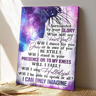 The Beautiful Galaxy I Can Only Imagine Wall Art Bible Verse Scripture Canvas Print