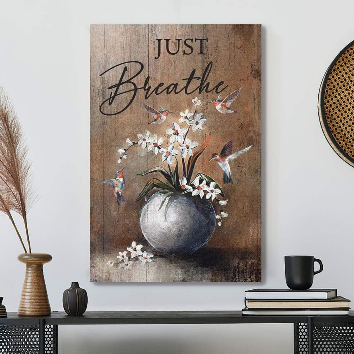 White Flower Vase With Hummingbird Just Breathe Bible Verse Scripture Canvas Print White Flower Vase With Hummingbird Just Breathe Bible Verse Scripture Canvas Print