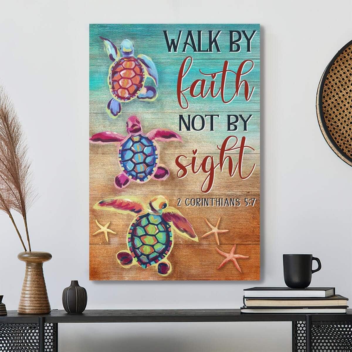 Colorful Turtle Walk By Faith Not By Sight Bible Verse Scripture Canvas Print Colorful Turtle Walk By Faith Not By Sight Bible Verse Scripture Canvas Print