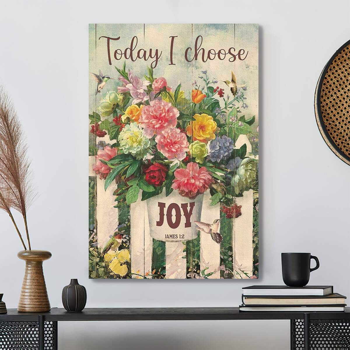 Flower Pot Today I Choose Joy Bible Verse Scripture Canvas Print Flower Pot Today I Choose Joy Bible Verse Scripture Canvas Print