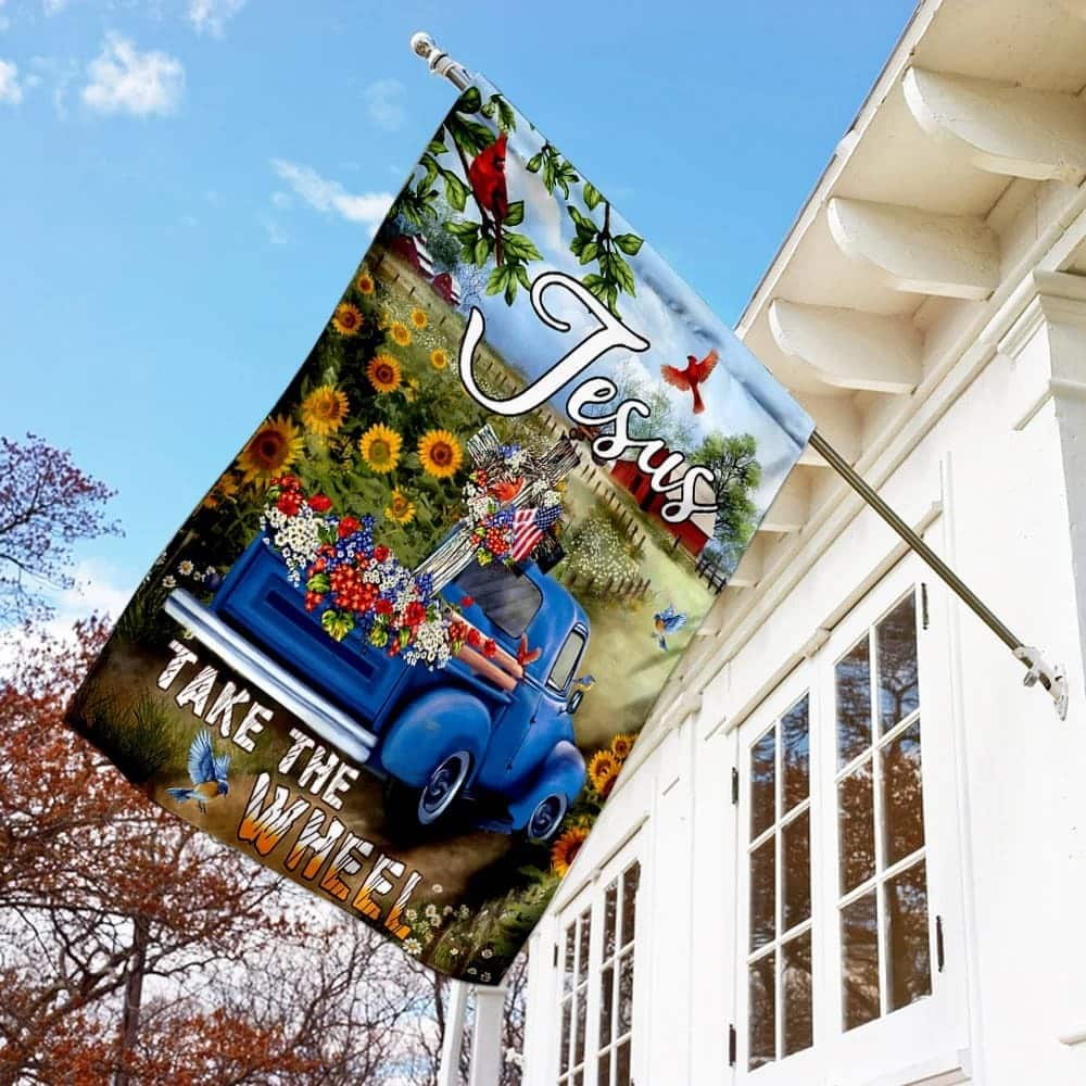 Jesus Take The Wheel American Truck Farm Religious Christian Garden Flag