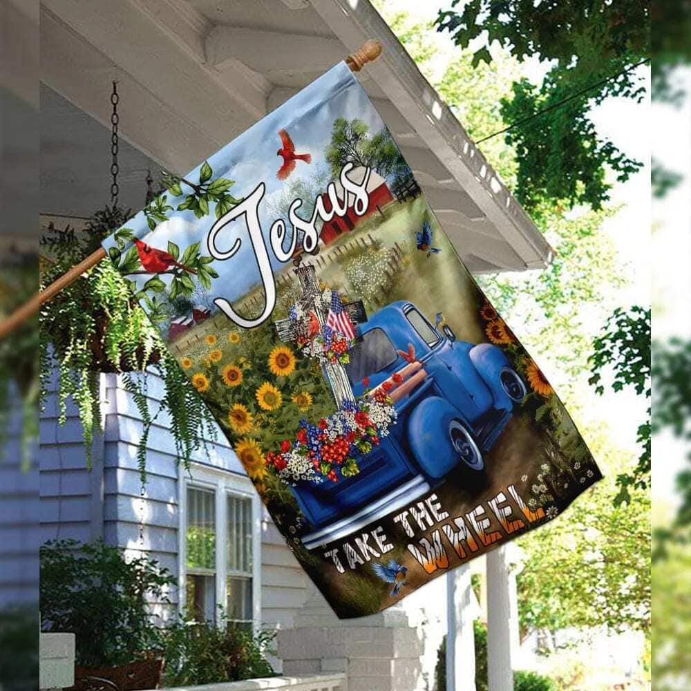 Jesus Take The Wheel American Truck Farm Religious Christian Garden Flag