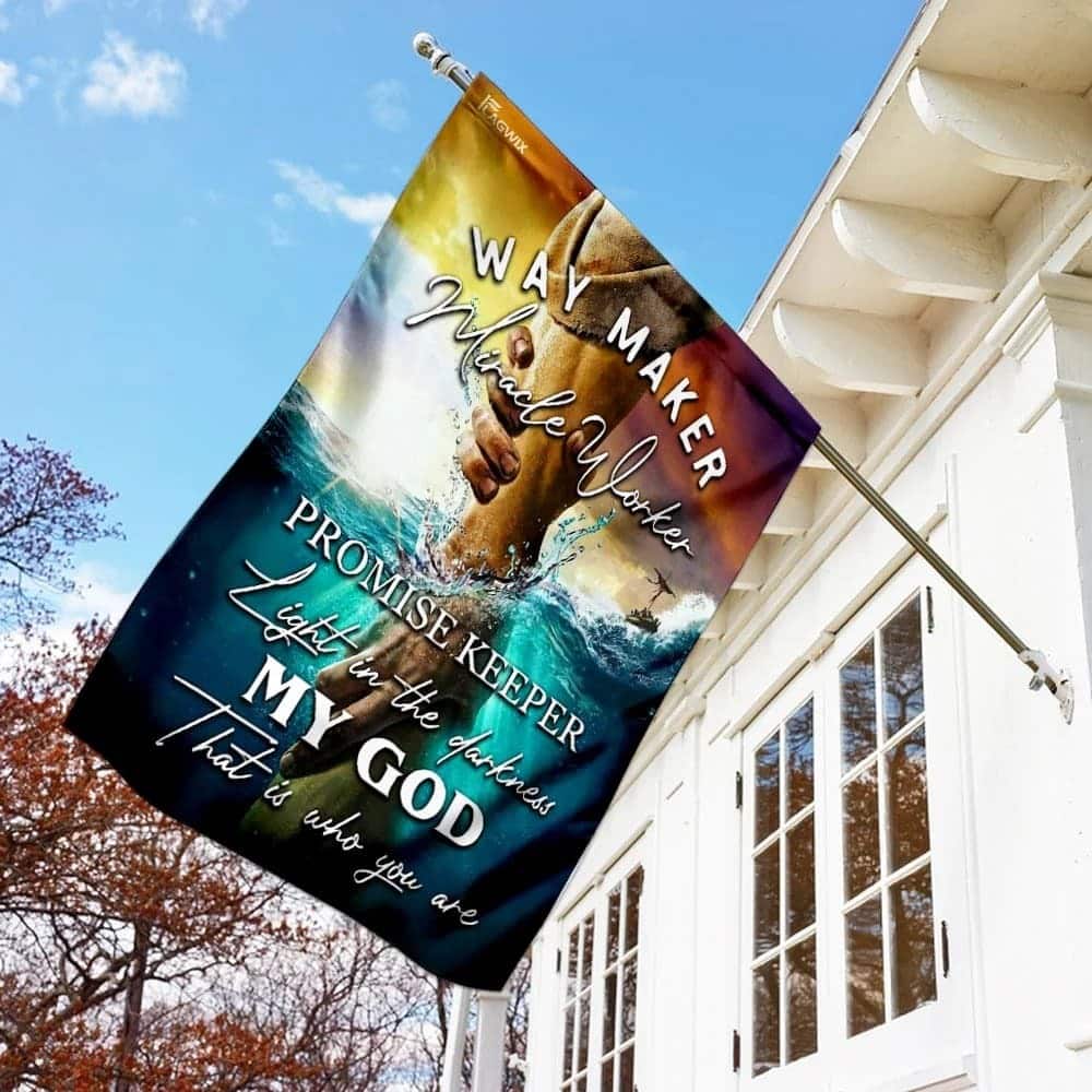 Jesus Way Maker Miracle Worker Promise Keeper Light In The Darkness Religious Christian Garden Flag
