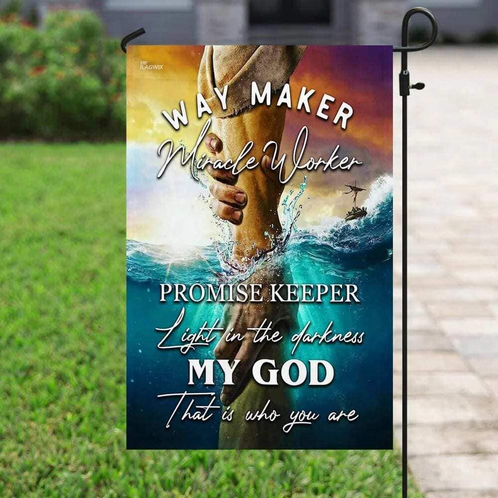 Jesus Way Maker Miracle Worker Promise Keeper Light In The Darkness Religious Christian Garden Flag
