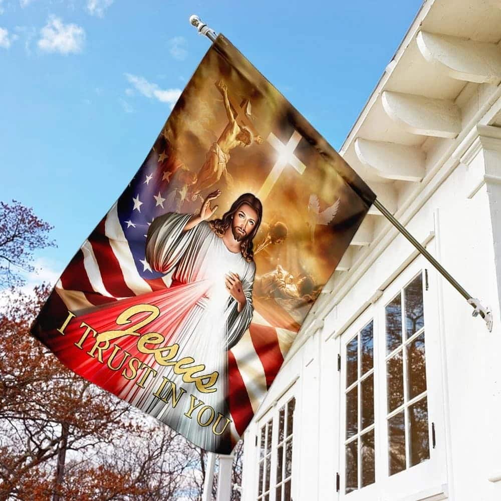 Jesus I Trust In You Religious Christian Garden Flag Jesus I Trust In You Religious Christian Garden Flag
