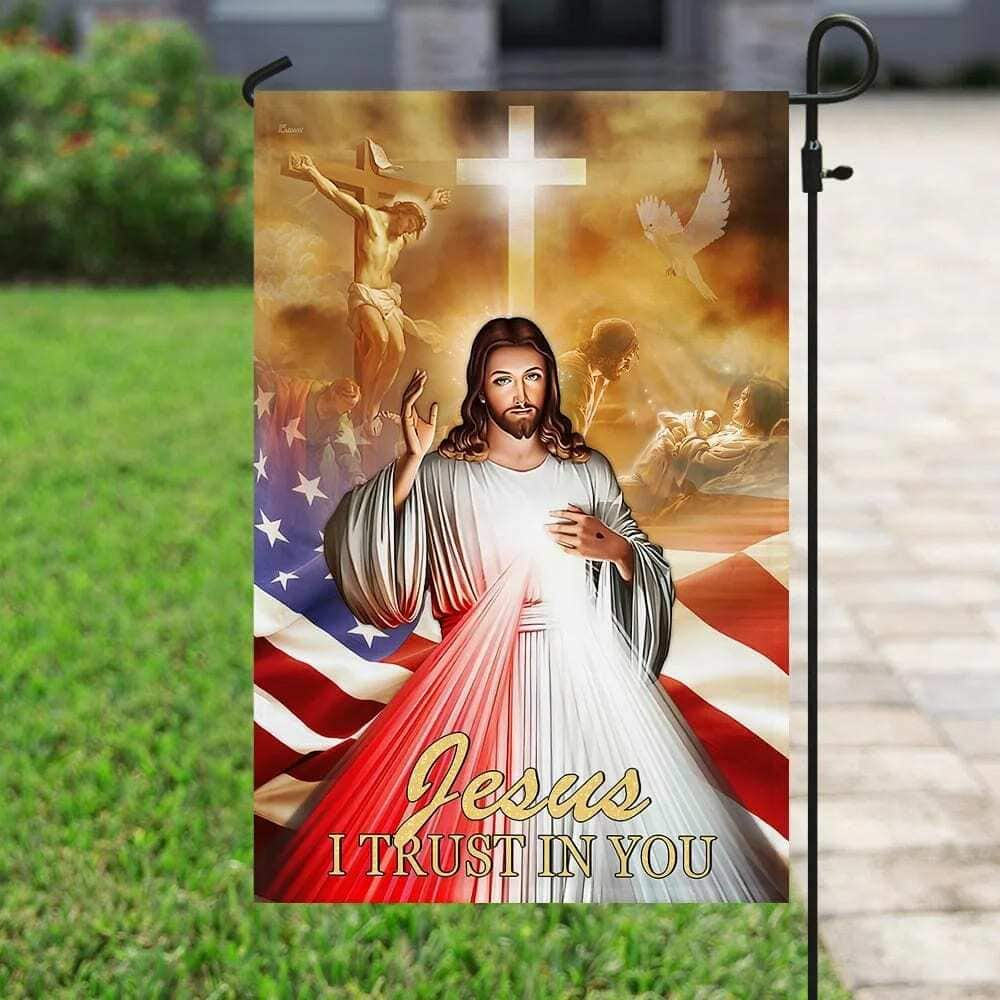 Jesus I Trust In You Religious Christian Garden Flag