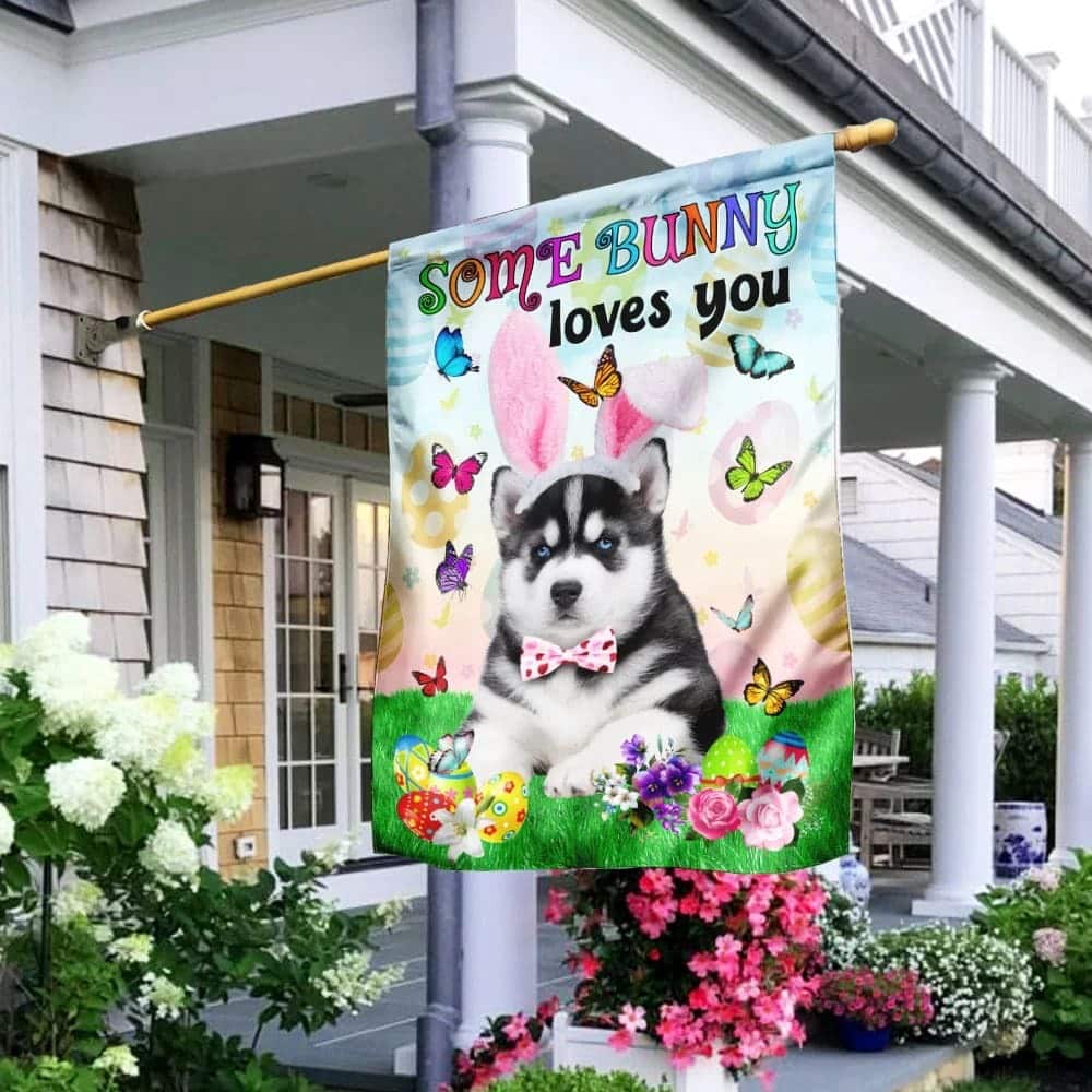 Husky Easter Some Bunny Loves You Religious Happy Easter Gift Garden Flag Husky Easter Some Bunny Loves You Religious Happy Easter Gift Garden Flag