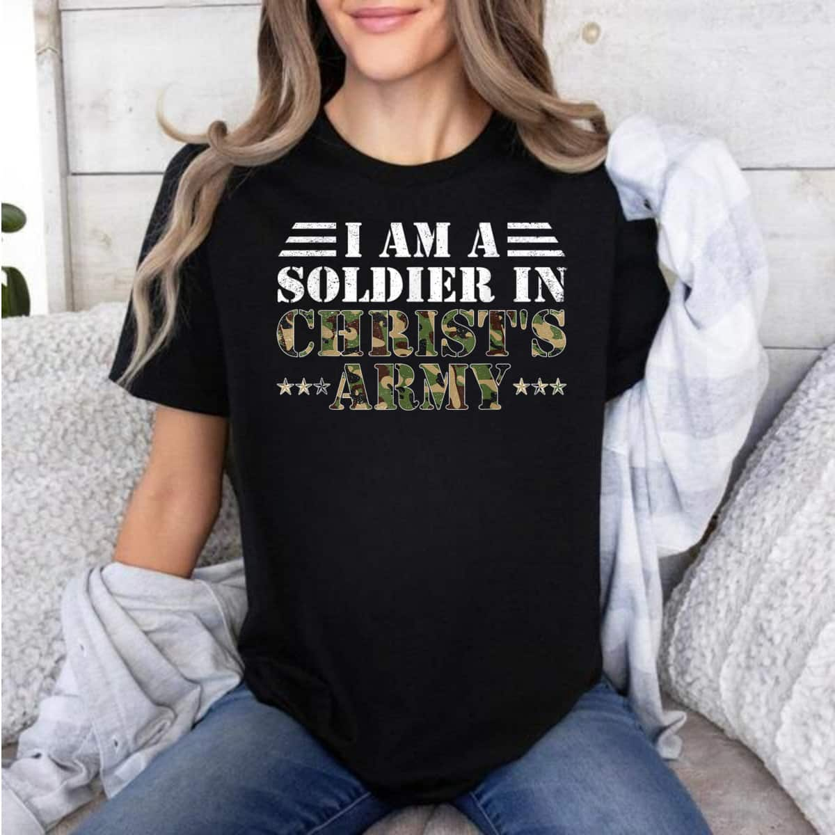 I Am A Soldier In Christ's Army Christian Religion Gifts T-Shirt