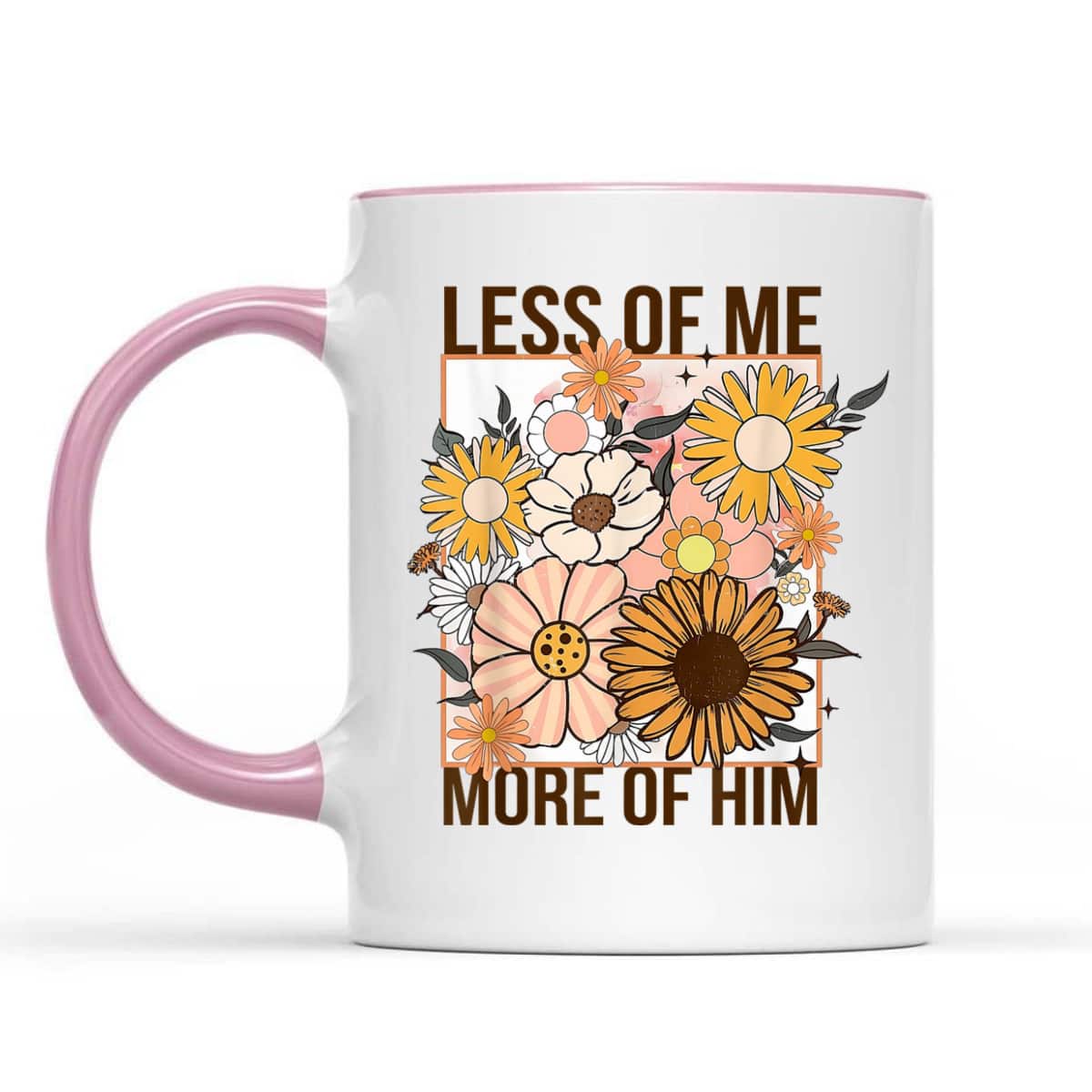 Less Of Me More Of Him Christian Jesus T-Shirt Less Of Me More Of Him Christian Jesus T-Shirt