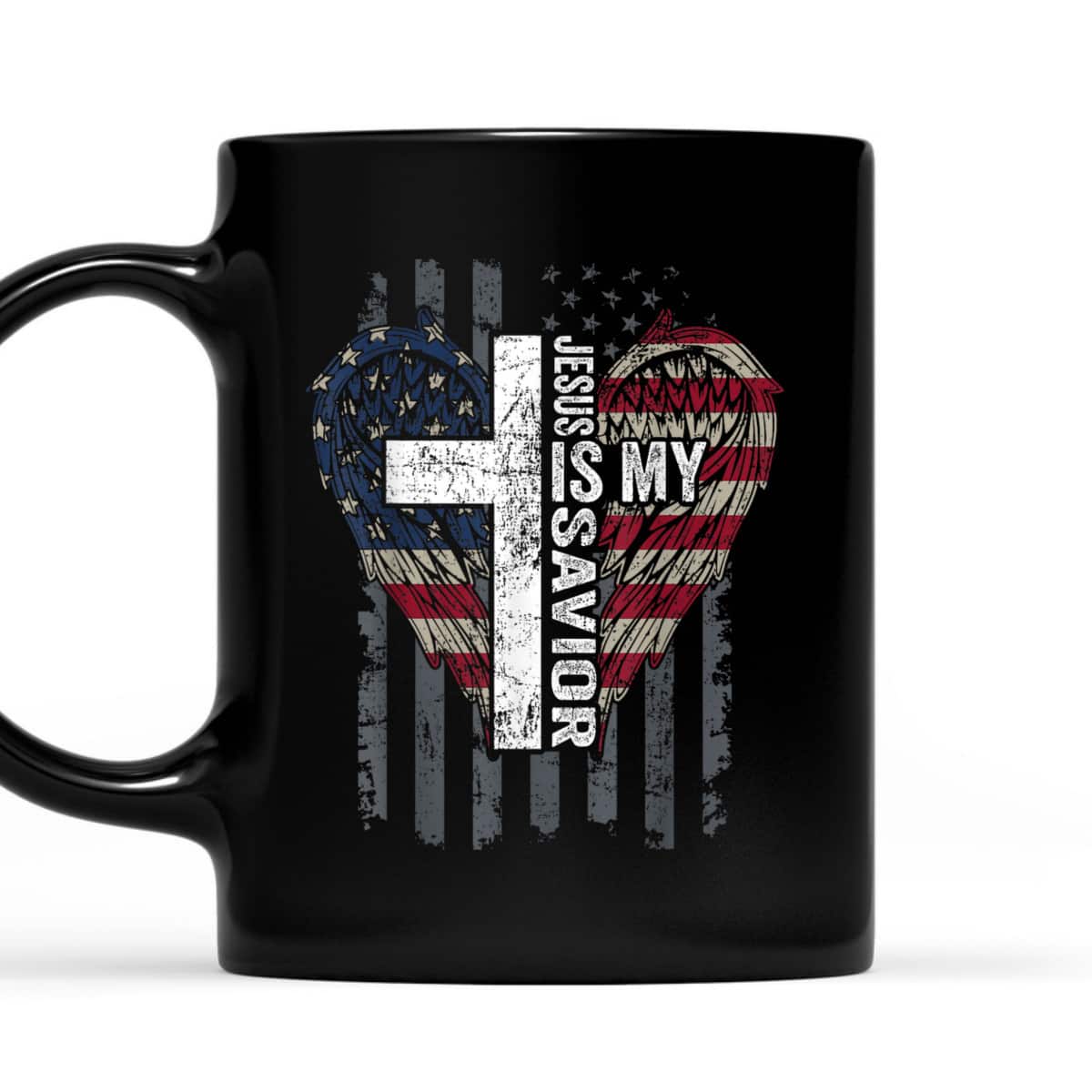 Jesus Is My Savior Patriotic Christian USA Flag Cross Faith Cross Flag T-Shirt Jesus Is My Savior Patriotic Christian USA Flag Cross Faith Cross Flag T-Shirt