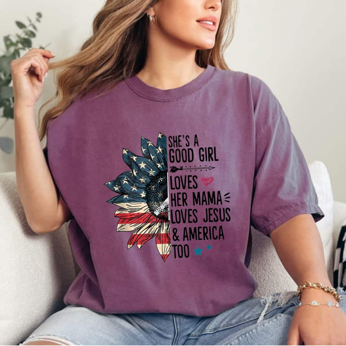 She's A Good Girl Loves Her Mama Loves Jesus America Too 4th Of July T-Shirt She's A Good Girl Loves Her Mama Loves Jesus America Too 4th Of July T-Shirt
