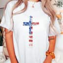 American Flag USA Cross Christian Faith Patriotic Gift 4th Of July T-Shirt