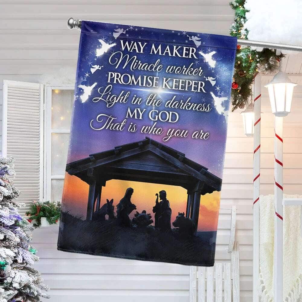 Christian Nativity Way Maker Miracle Worker My God That Is Who You Are Christian Garden Flag Christian Nativity Way Maker Miracle Worker My God That Is Who You Are Christian Garden Flag