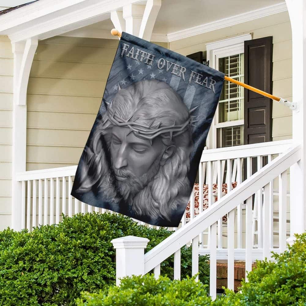Faith Over Fear Jesus American US Christian Garden Flag Faith Over Fear Jesus American US Christian Garden Flag