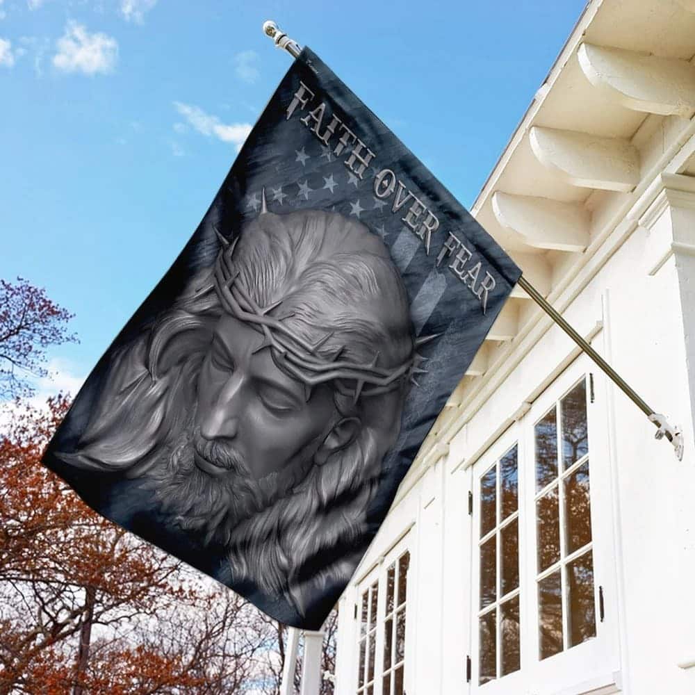Faith Over Fear Jesus American US Christian Garden Flag Faith Over Fear Jesus American US Christian Garden Flag