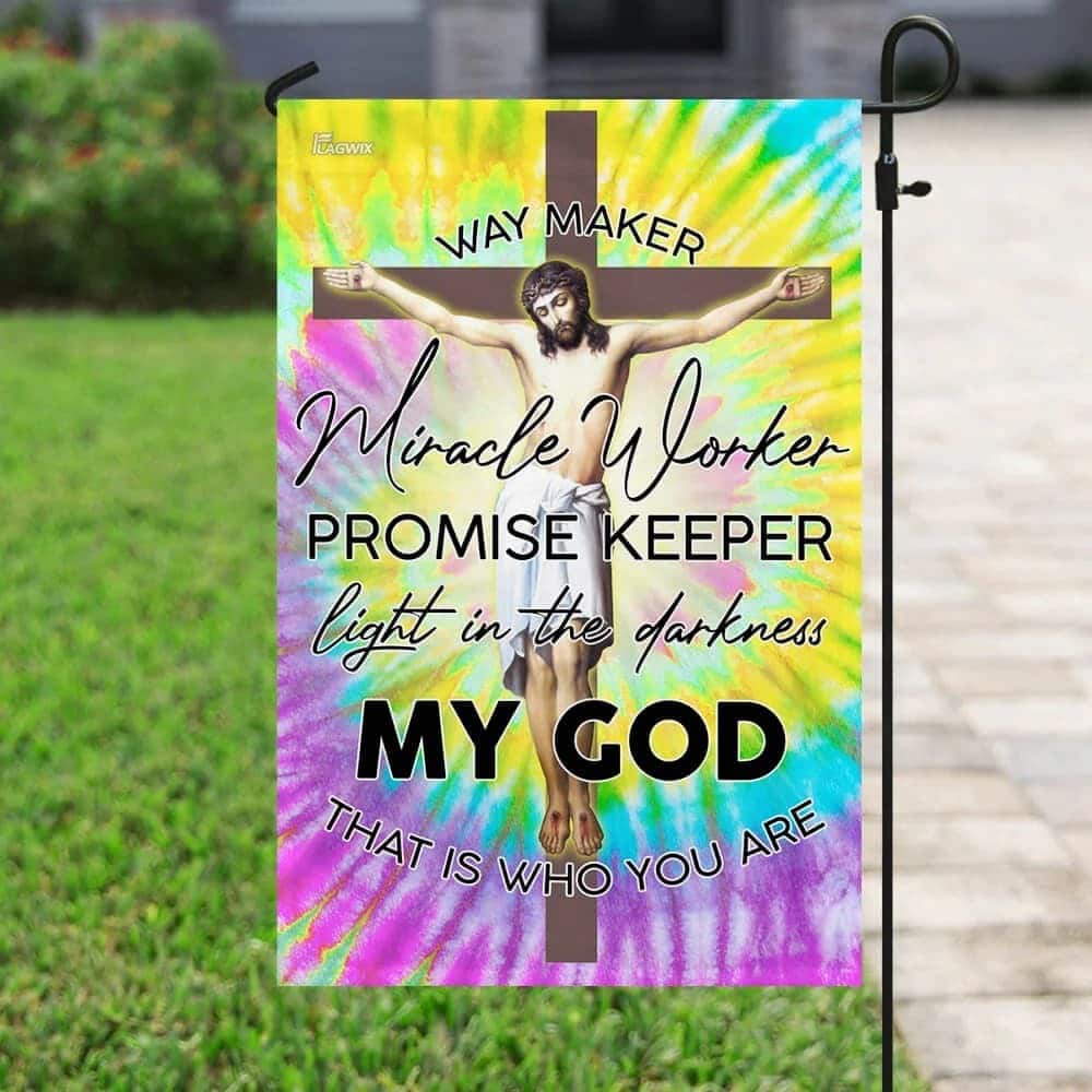 God Jesus Christian Way Maker Hippie Christian Garden Flag God Jesus Christian Way Maker Hippie Christian Garden Flag