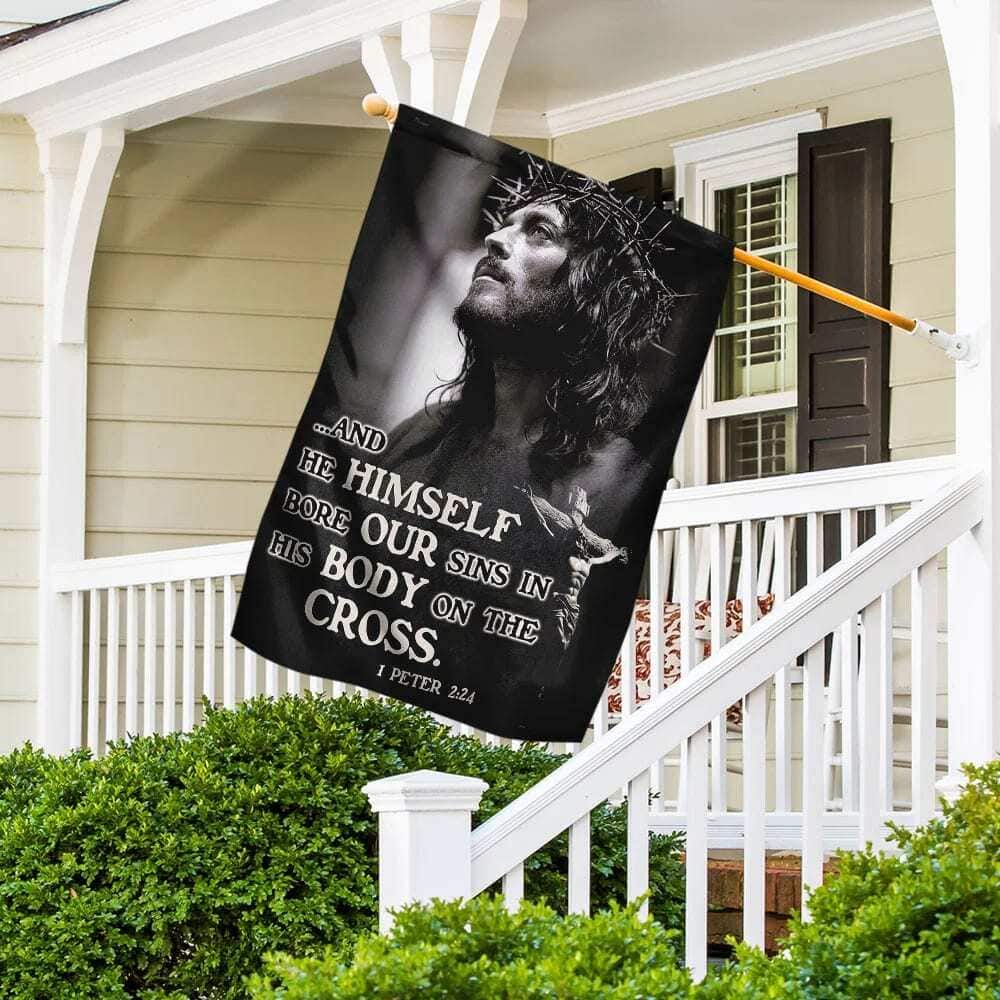 He Himself Bore Our Sins In His Body On The Cross Jesus Christian Garden Flag
