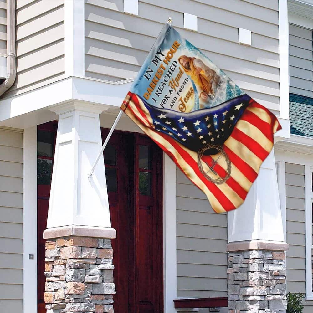 In My Darkest Hour I Found Jesus Christian Have Faith US Flag Garden Flag In My Darkest Hour I Found Jesus Christian Have Faith US Flag Garden Flag
