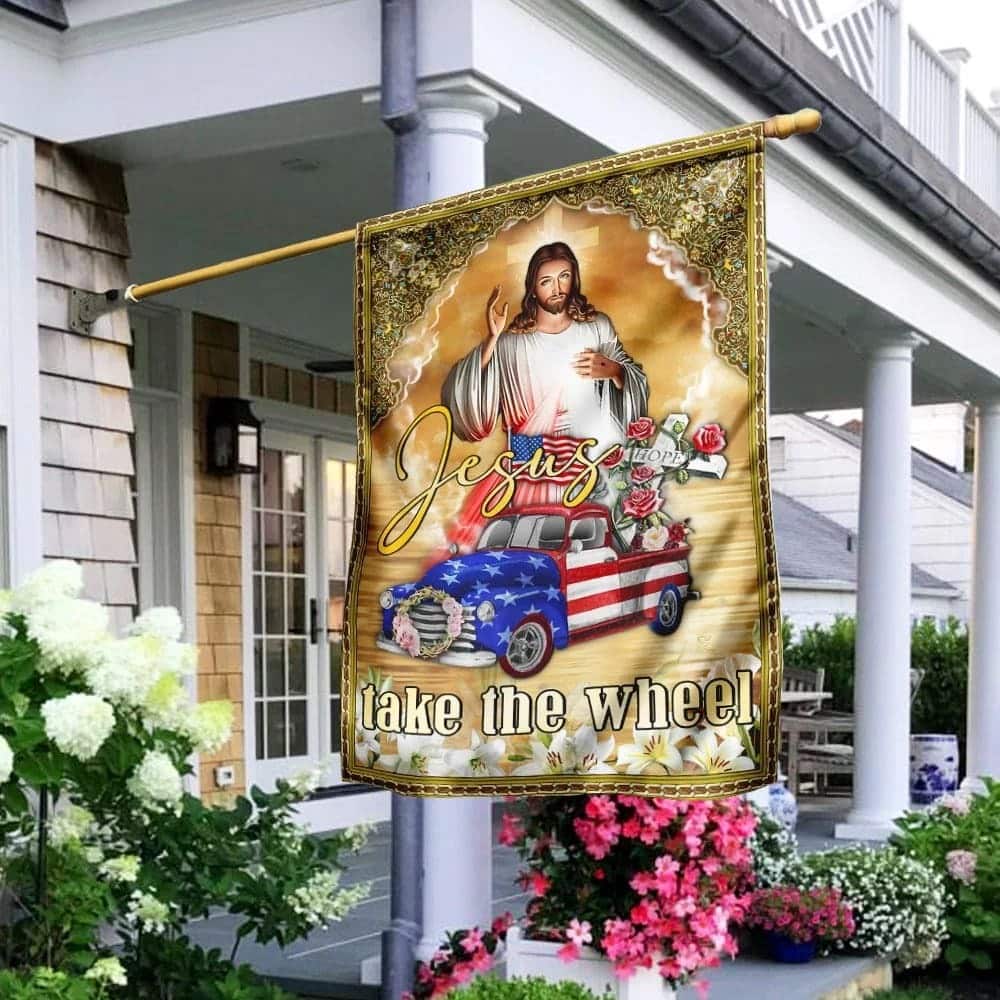 Jesus Take The Wheel American Truck Christian Religious Garden Flag Jesus Take The Wheel American Truck Christian Religious Garden Flag
