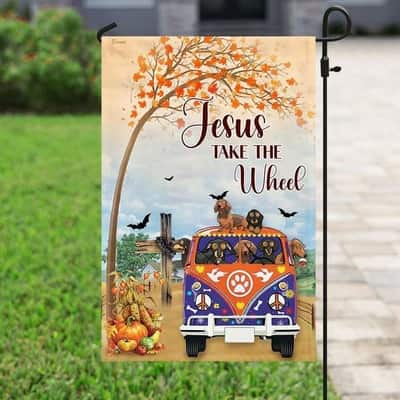Jesus Take The Wheel Dachshund Christian Religious Garden Flag