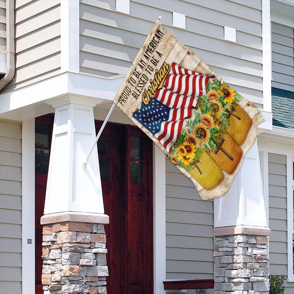 Proud To Be American Blessed To Be A Christian Religious Garden Flag