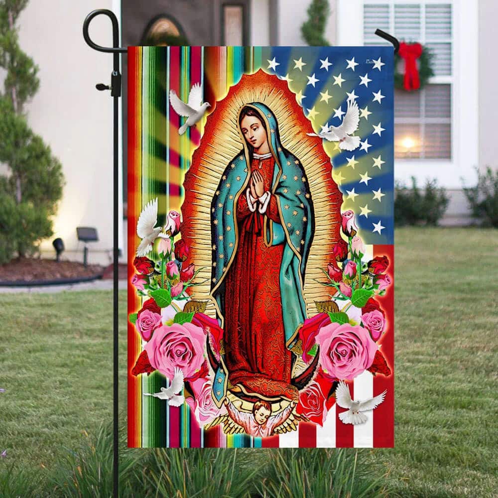 Our Lady Of Guadalupe Serape Mexican American Christian Religious Garden Flag Our Lady Of Guadalupe Serape Mexican American Christian Religious Garden Flag
