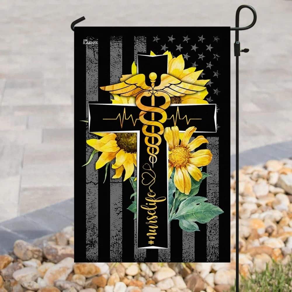 Nurse Life Sunflower Christian Cross Christian Religious Garden Flag Nurse Life Sunflower Christian Cross Christian Religious Garden Flag