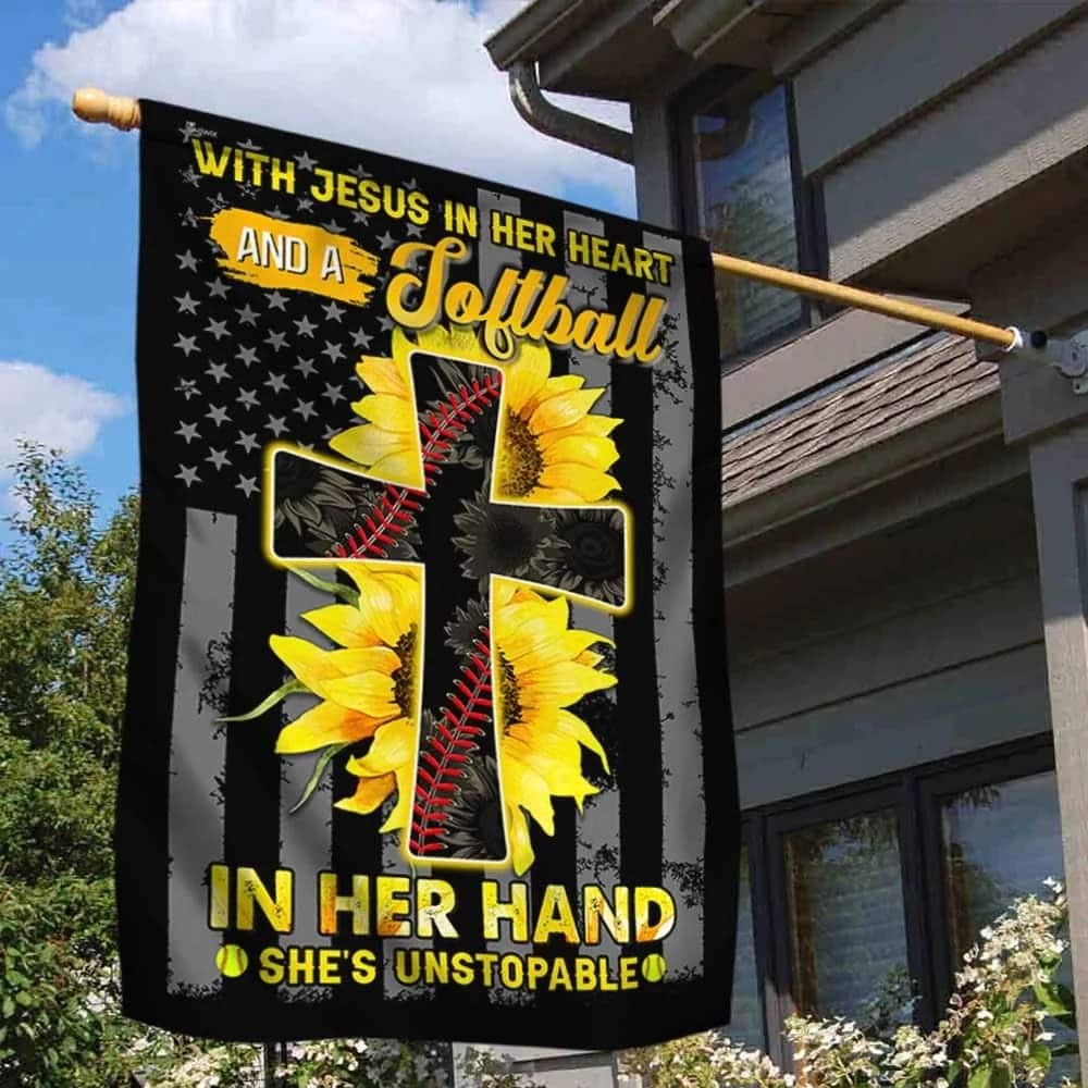 Jesus In Her Heart Softball In Her Hand Sunflower Christian Cross Christian Religious Garden Flag