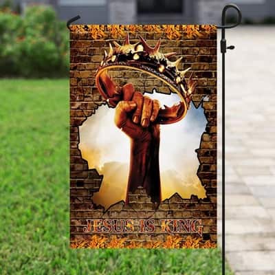 Jesus Is King Christian Religious Garden Flag