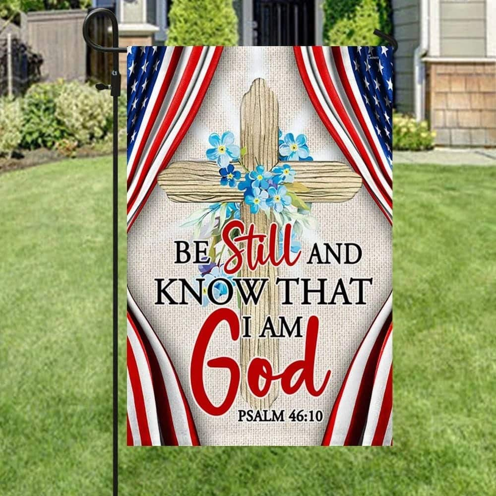 Jesus Dove Cross Symbol Be Still And Know That I Am God American Christian Religious Garden Flag