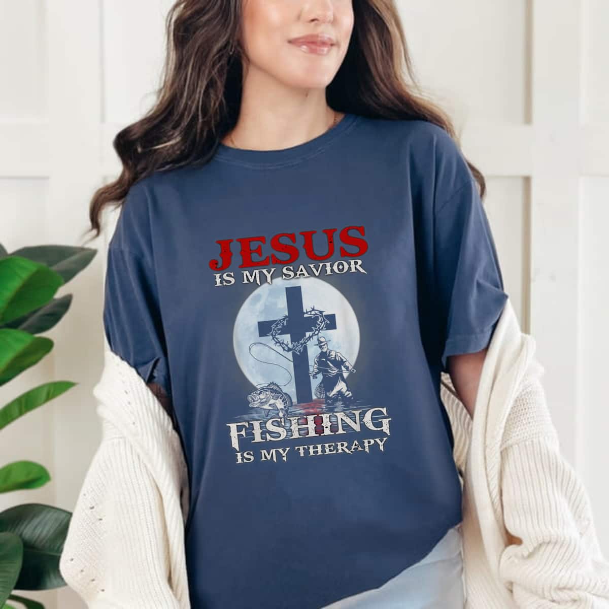 Jesus Is My Savior Fishing Is My Therapy Fisherman Christian T-Shirt Jesus Is My Savior Fishing Is My Therapy Fisherman Christian T-Shirt