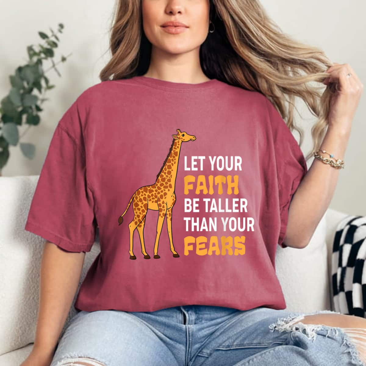 Let Your Faith Be Taller Than Your Fears Giraffe Lover Gift T-Shirt