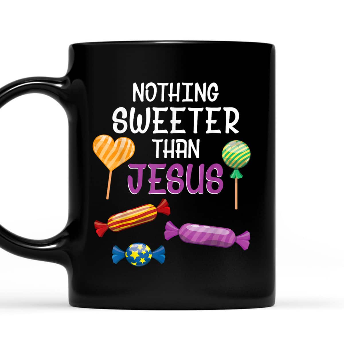 Nothing Sweeter Than Jesus Christian Sayings Halloween Day T-Shirt Nothing Sweeter Than Jesus Christian Sayings Halloween Day T-Shirt