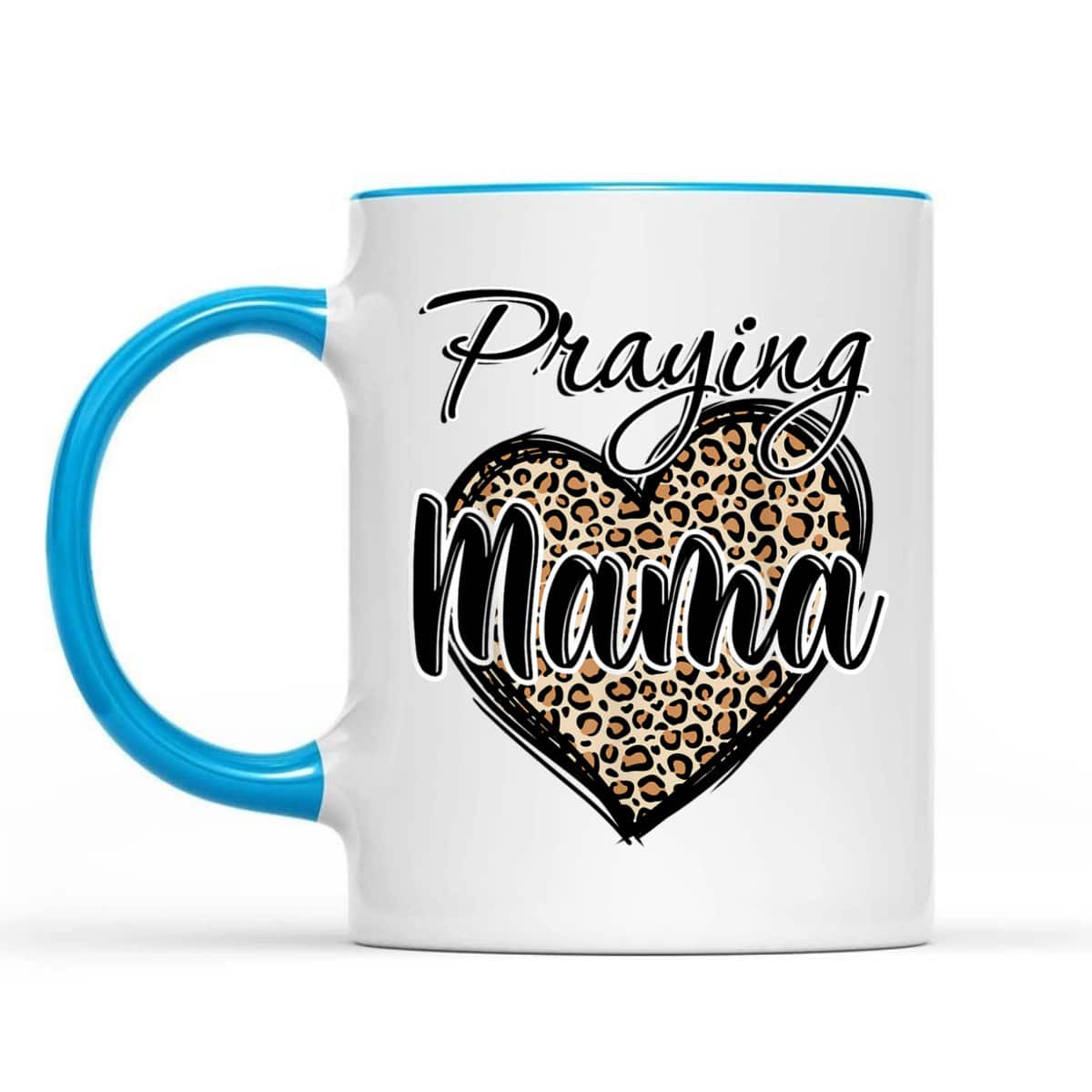 Praying Mama Christian Leopard Heart Religious Jusus T-Shirt Praying Mama Christian Leopard Heart Religious Jusus T-Shirt