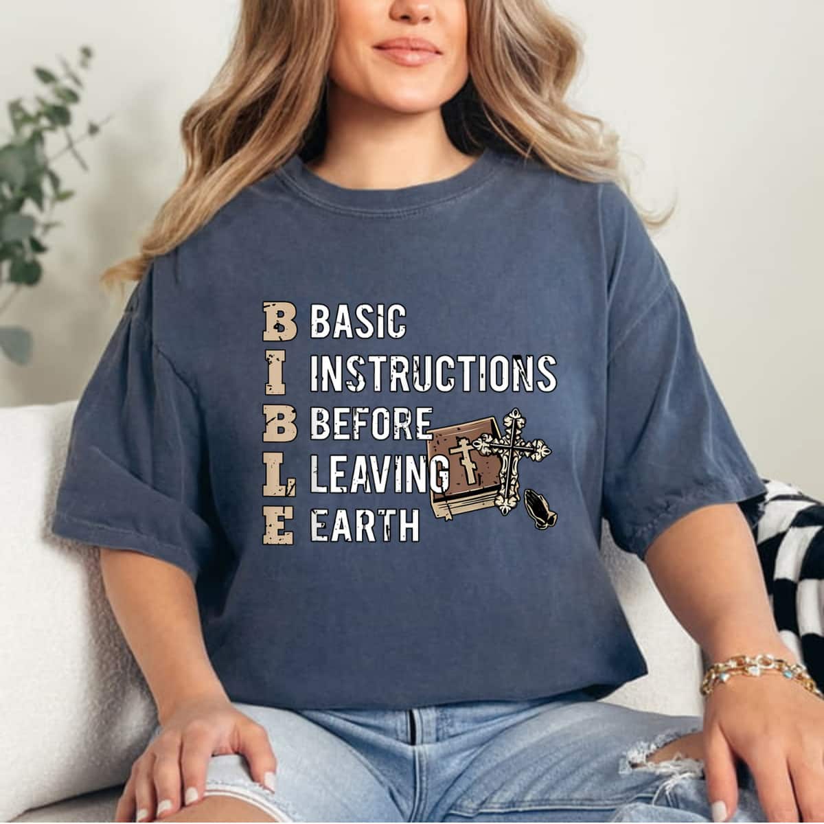 Bible Christian Basic Instructions Before Leaving Earth T-Shirt Bible Christian Basic Instructions Before Leaving Earth T-Shirt