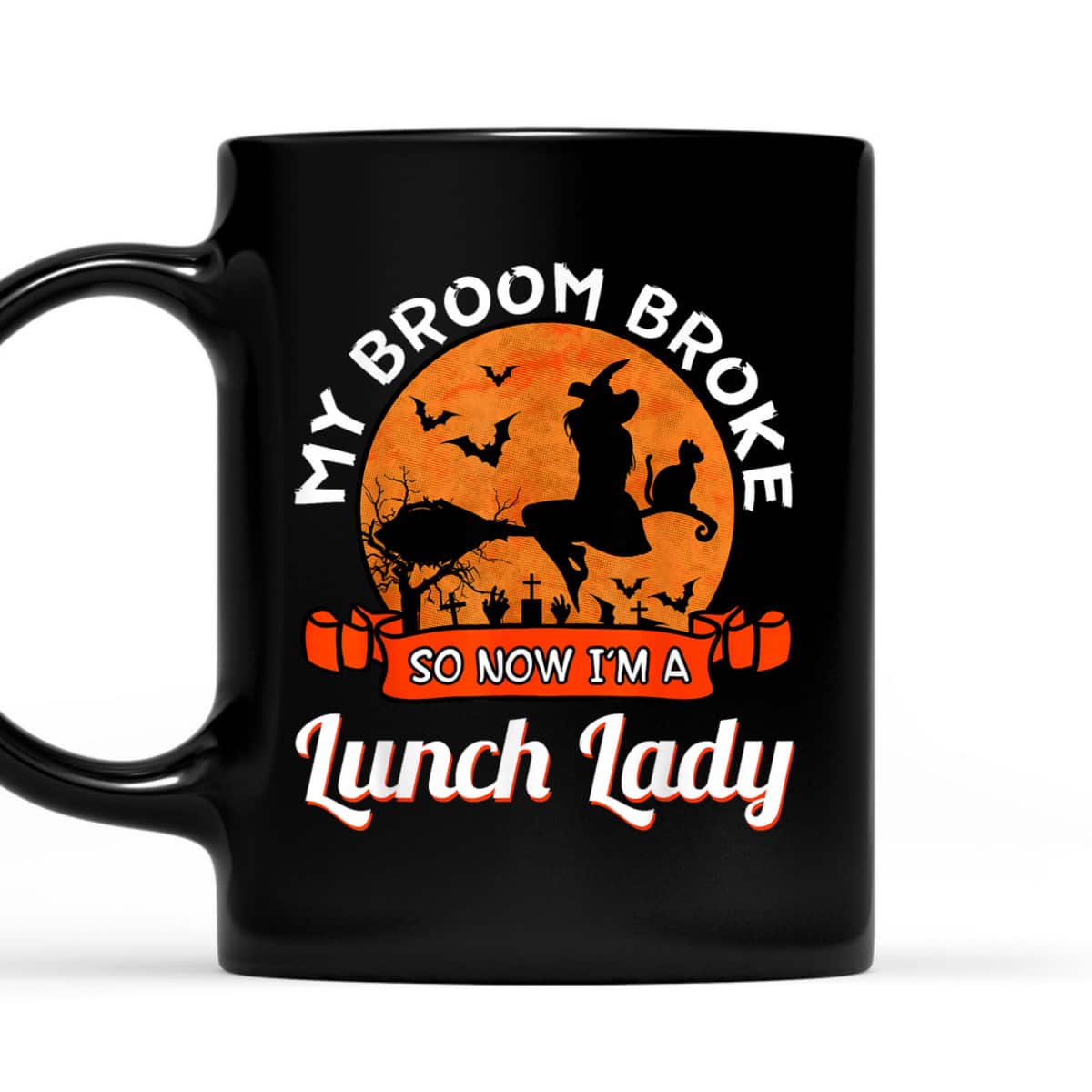 Lunch Lady Halloween Witch Cafeteria Worker All Hallows' Eve T-Shirt Lunch Lady Halloween Witch Cafeteria Worker All Hallows' Eve T-Shirt