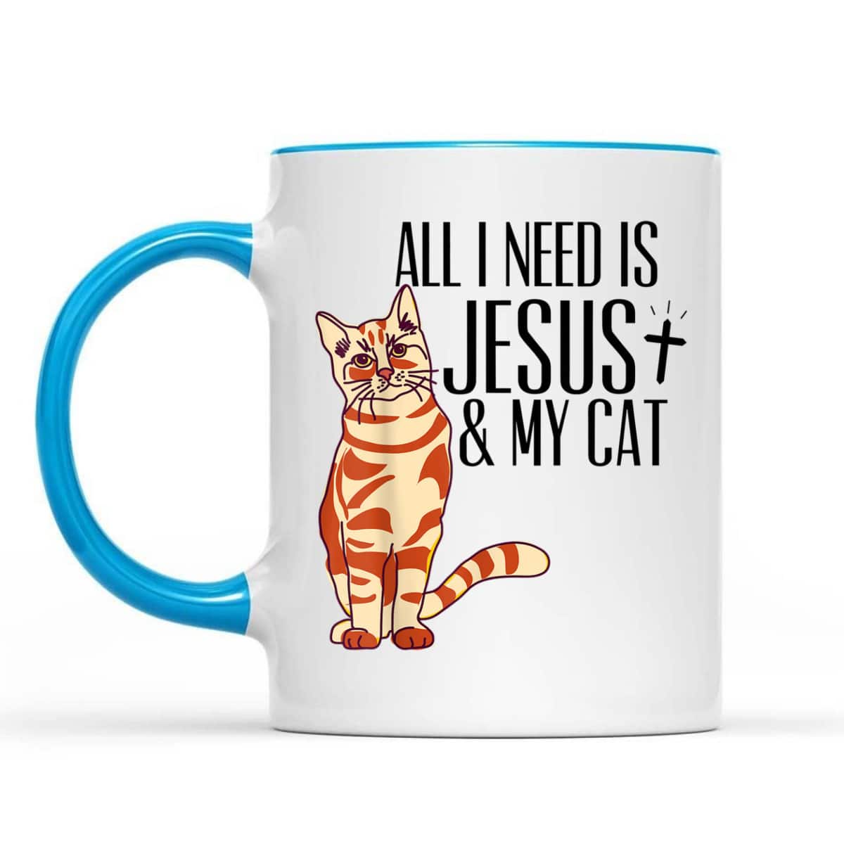 Christian Religious All I Need Is Jesus And My Cat T-Shirt Christian Religious All I Need Is Jesus And My Cat T-Shirt