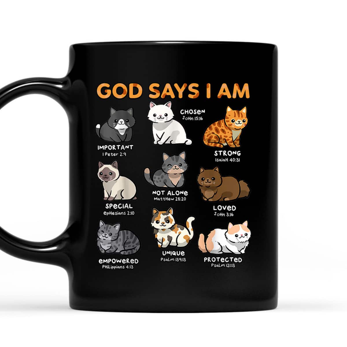 God Says I Am Cat Cute Cats Lover Bible Verse Christian T-Shirt God Says I Am Cat Cute Cats Lover Bible Verse Christian T-Shirt