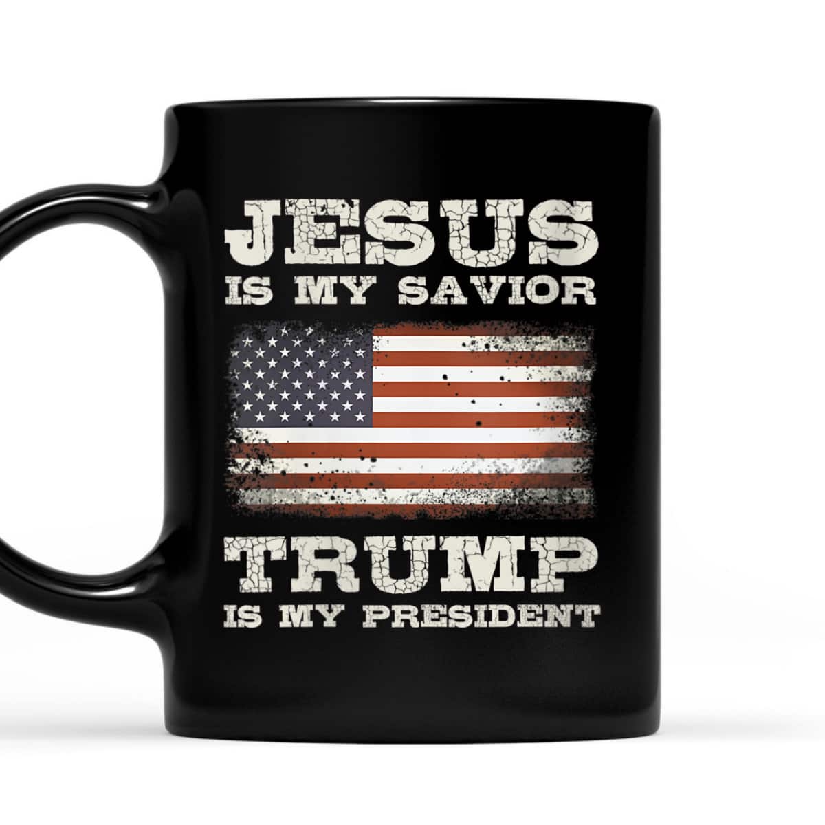 American Flag Jesus Is My Savior Trump Is My President T-Shirt American Flag Jesus Is My Savior Trump Is My President T-Shirt