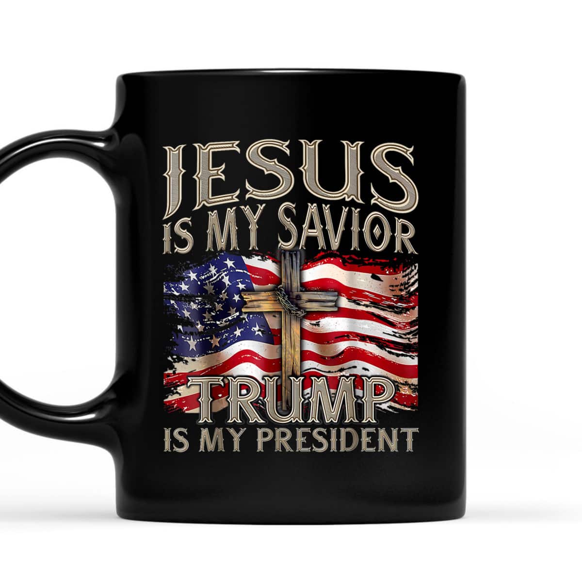 Jesus Is My Savior Trump Is My President 2024 American Flag T-Shirt Jesus Is My Savior Trump Is My President 2024 American Flag T-Shirt