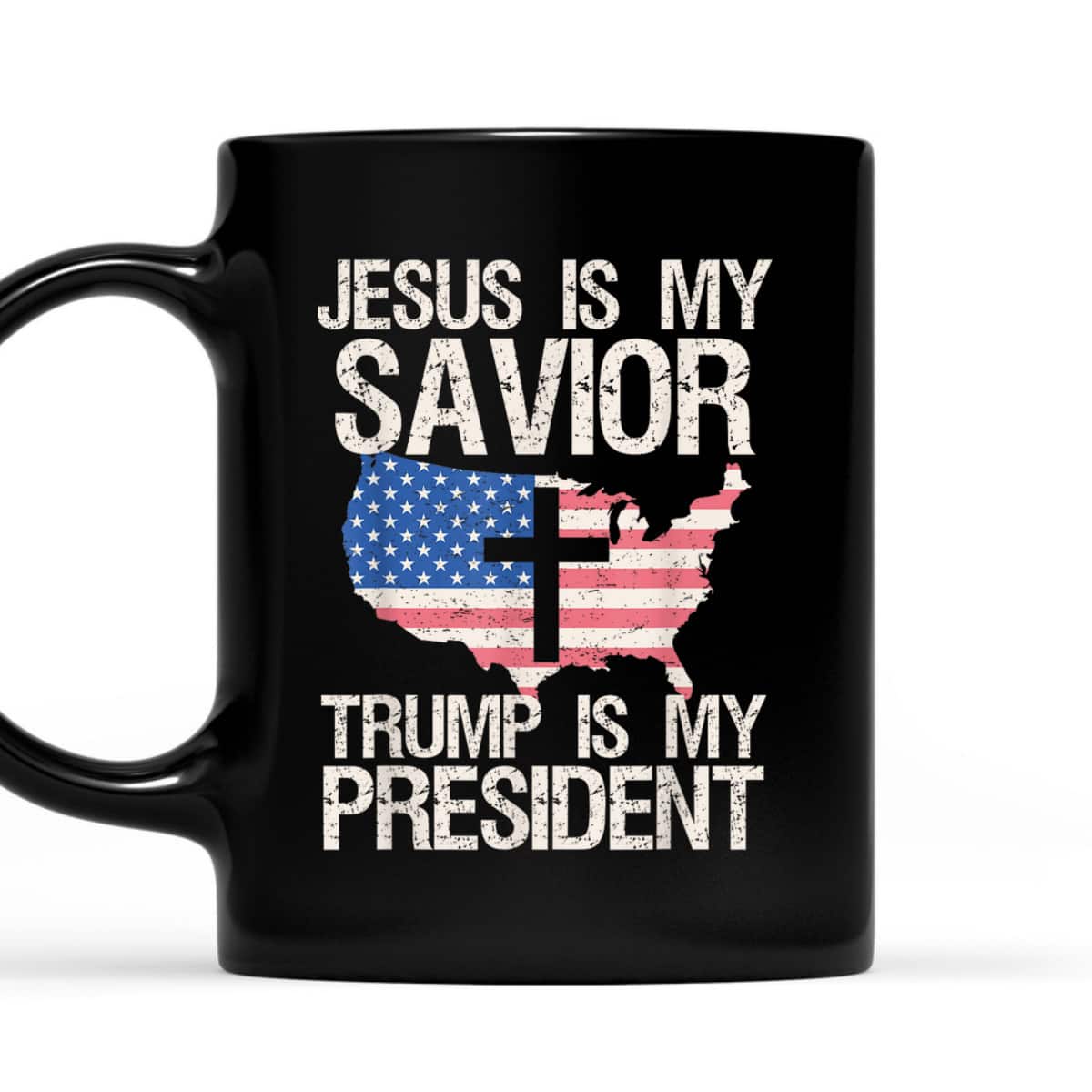 Jesus My Savior Trump My President Usa Flag Christian Cross T-Shirt Jesus My Savior Trump My President Usa Flag Christian Cross T-Shirt